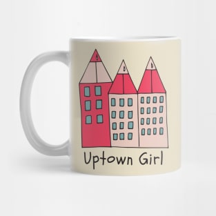 Uptown Girl Mug